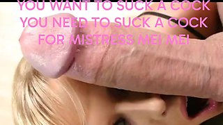Sissy encouragement shares sensual blowing penis for mistress Mei