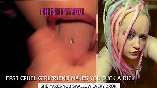 CampSissybois Cruel Girlfriend Commands Dick Sucking and Cum Swallow