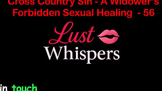 Cross Country Sin: a Widower’s Sexual Healing Part 56 - English Audio Sex Story