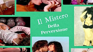 Italian Mystery: Vintage Blowjob & Doggy Style Sex with Hairy Pussy - Classic Perversion Movie