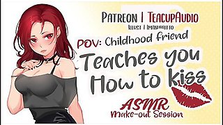 Pov: Friend Teaches You How To Kiss (asmr Make-out Session)