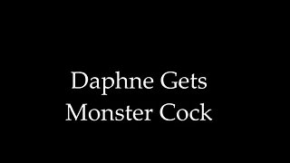 Annabelle Rogers - Daphne Gets Monster Cock